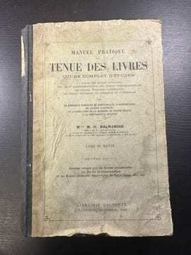 Manuel pratique de tenue des livres (cours complet d'études). Mlle M H Malmanche