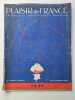 Plaisir De France: La Revue du Rayonnement Francais Mai 1936. 