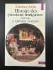 Histoire des passions françaises 1848-1945. Theodore Zeldin