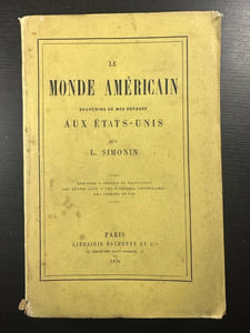 Le monde américain souvenirs de mes voyages aux états-unis