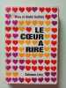 Le coeur À rire. Mina Et Andre Guillois