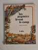 Les Pygmées lèvent le camp. Francis Brewer