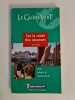 Le guide vert sur la route des vacances en france. 