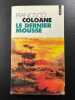 Le dernier mousse. Coloane Francisco  Gaudry François