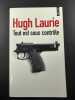 Tout est sous contrôle. Hugh Laurie  Jean-Luc Piningre