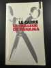 Le Tailleur de Panama. John Le Carré