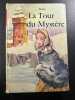 La tour du mystère. ELSIE