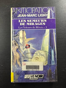 Les semeurs de mirages Les Voleurs de Rêves - 1
