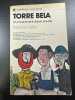Torre Bela - On a tous le droit d'avoir une vie. Francis Pisani
