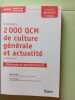 2000 QCM de culture générale et actualité - Méthode et entraînement - Catégories B et C: Concours 2018-2019. Hoffert Mélanie  Lavergne Lionel