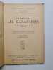 Les caractères extrais tome I. La Bruyère