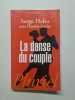 La danse du couple. Danièle Laufer Et Serge Hefez
