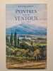 Les peintres du ventoux: XIXe et XXe siècles. Chabaud Jean-Paul