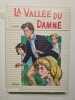 La vallee du Damne. Viviane Cambon