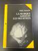 La musique adoucit les meurtres. Balen