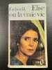 Elise ou la vraie vie. Etcherelli
