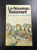 Le Nouveau Testament. 