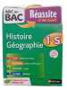 ABC du bac Réussite Histoire-Géographie 1re S. Gicquel Guillaume  Marzin Servane  Rajot Alain  Riggi Georges  Zraezae Youns