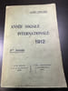 Ann&eacute;e sociale internationale 1912 3me Ann&eacute;e. 