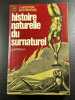Histoire naturelle du surnaturel. Lyall Watson