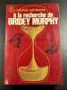 À la recherche de Bridey Murphy. Morey Bernstein