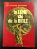 la LUNE clé de la BIBLE. Jean Sendy