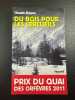 Du bois pour les cercueils. Claude Ragon