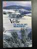 La vallée des mensonges. Velle Catherine