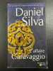 L'affaire Caravaggio: Une nouvelle aventure de Gabriel Allon. Silva Daniel  Mortimer Philippe