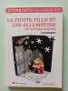 La petite fille et les allumettes (ne): ET AUTRES CONTES. Andersen Hans Christian  Pieiri Caecilia  Soldi David  Grégoire Ernest  Moland Louis