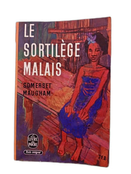 Le Sortilège Malais. Somerset Maugham