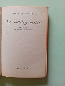 Le Sortilège Malais. Somerset Maugham