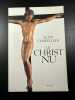 Le Christ nu. Alain Chapellier