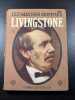 Livingstone. Pierre Lafitte & Cie
