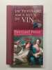 Dictionnaire amoureux du vin. Bernard Pivot