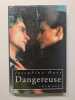 Dangereuse. Josephine Hart