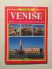 Venezia. Ediz. francese (Libro d'oro). Collectif