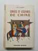 Contes et Légendes de Chine. Gisèle Vallerey