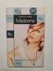 Madonna. Tredez Florence