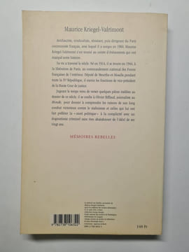 Mémoires rebelles. Maurice Kriegel-Valrimont Olivier Biffaud