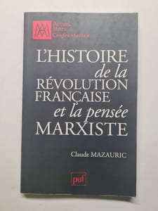 L'histoire de la Révolution française et la pensée marxiste