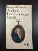 Le cahier rouge. Benjamin Constant Adolphe