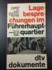 Lagebesprechungen im Führerhauptquartier. 
