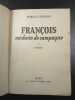 François médecin de campagne. Marcel Cazenove