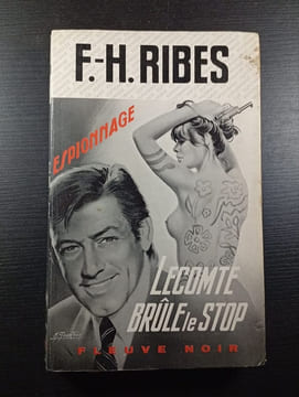 Lecomte Brûle le Stop. F.-H. Ribes
