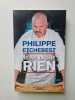 Je ne lâche rien. Etchebest Philippe