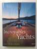 Incroyables Yachts. Jill Bobrow  Kenny Wooton  Dana Jinkins