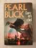 L'arc en ciel. Pearl Buck