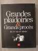 Grandes plaidoiries & Grands procès. 