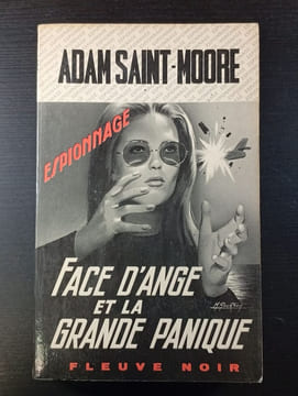 Face d'Ange et la Grande Panique. Adam Saint-Moore